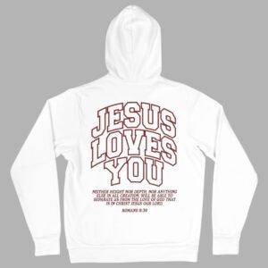 LOK Jesus Loves You Hoodie